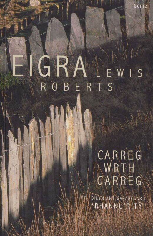 A picture of 'Carreg wrth Garreg' 
                      by Eigra Lewis Roberts